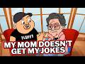 Mom Doesn't Get My Jokes | Gabriel Iglesias