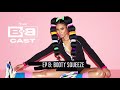 Booty Squeeze ft Pretty Vee (@yesimprettyvee) | The BoBCast Episode 8
