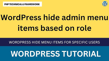 Show different menus to logged in users in WordPress | WordPress hide admin menu items based on role