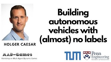 ICRA 2024 - MAD Games Workshop - Holger Caesar