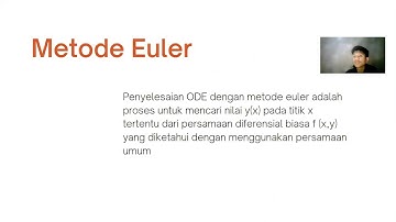 Persamaan Diferensial dan Metode Euler