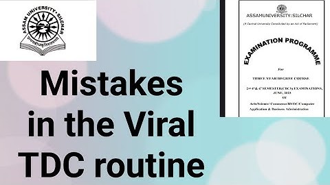 Assam University Silchar|| Mistakes in the Viral Routine||