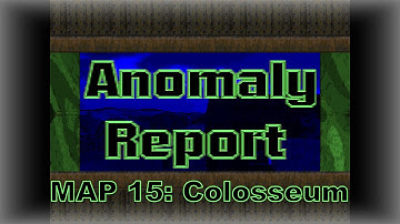 Doom 2: Anomaly Report walkthrough no commentary Map 15: Colosseum