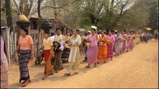 ရှင်ပြုနားသအလှူတော်မင်္ဂလာ - အလှူလှည့်     #myanmar #traditional#traditionaldress