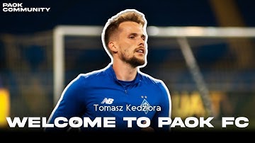Tomasz Kedziora | Welcome to PAOK FC | Goals, Assists, Defending