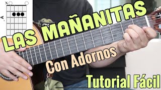 Video thumbnail of "Las Mañanitas con Adornos para Principiantes"