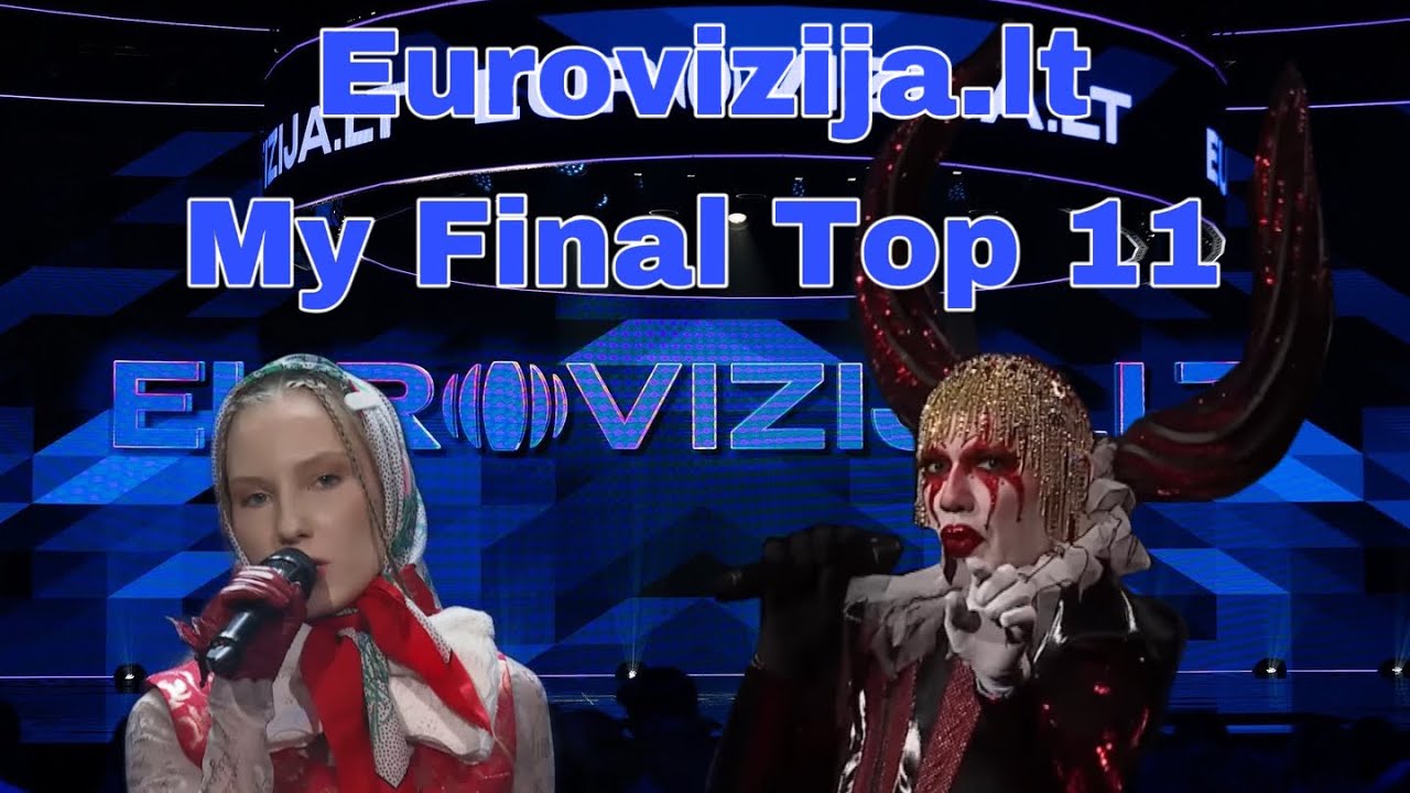 Eurovizija.lt- My Final Top 11