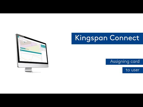 How to assign card to user? Kingspan Connect FAQ