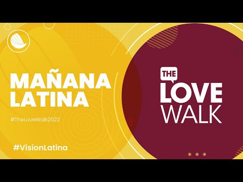 The Love Walk 2022 | Mañana Latina