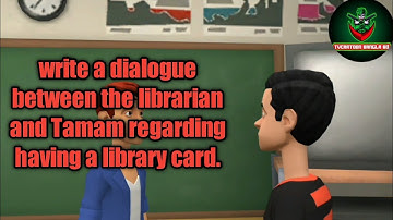 write a dialogue between the librarian and Tamim regarding  having a library card.
