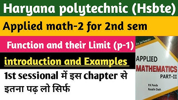 Haryana polytechnic 2nd semester Applied mathematics -2 function and their Limit part-1 introduction