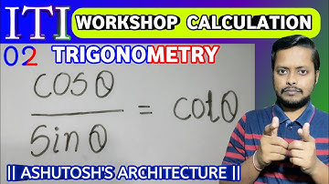 Trigonometry Solution 02 || Workshop Calculation For ITI || Trigonometry Explanation || SvzANath ||