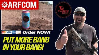 One Simple Trick Puts More BANG In Your Bang! Are Firebird Detonating Targets Better Than Tannerite?