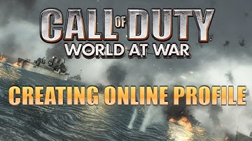 COD: World At War PC - Creating Online Profile