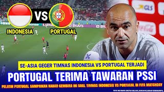 🔴GEGERKAN DUNIA !! Pelatih Portugal Langsung NGOMONG GINI Soal Timnas vs Portugal,Tawaran diTerima?