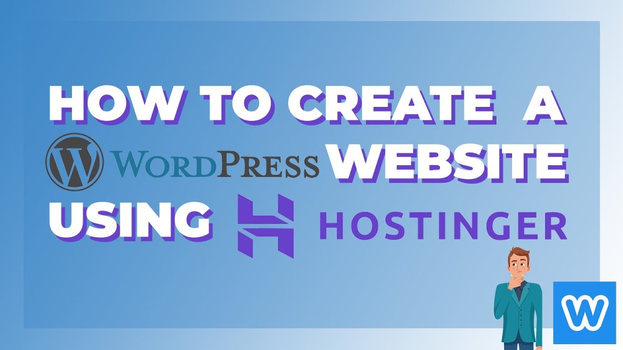 HOW TO CREATE A WORDPRESS WEBSITE USING HOSTINGER | WEBSITESADVICE ...