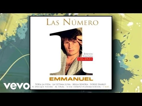 Emmanuel - Ven Con El Alma Desnuda