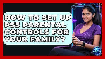 How To Set Up PS5 Parental Controls For Your Family? - Blue Button Gaming