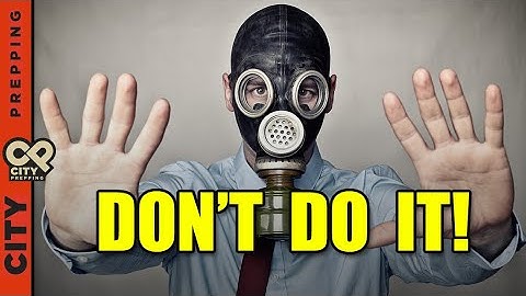 6 Mistakes Preppers Make When Buying A Gas Mask