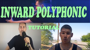 BEATBOX TUTORIAL - INWARD POLYPHONIC