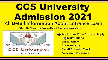 CCS University 2021 - Notification, Dates, Application, Eligibility, Admit Card, Pattern, Syllabus