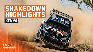 Shakedown Highlights | Wrc Safari Rally Kenya 2024