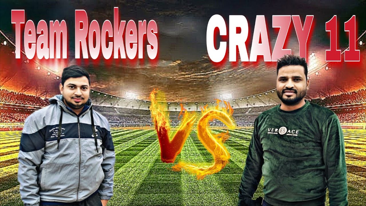 🔴Team Rockers Vs CRAZY 11  Live Match Srpnch Drgai Ground 