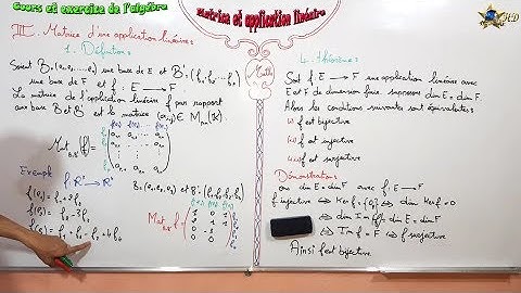 Matrice et application linéaire partie 3