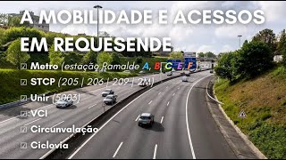 A Mobilidade, Acessos e Transportes em Requesende / Ramalde no Porto | Uma Referência no Porto