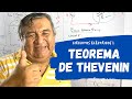 TEOREMA DE THEVENIN | CIRCUITOS ELÉCTRICOS 1🔌