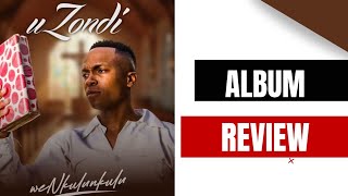 uZondi - weNkulunkulu | Album REVIEW 