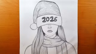 desenhar uma imagem de Feliz Ano Novo 2026  / Desenhar uma menina bonita para o Ano Novo 2026