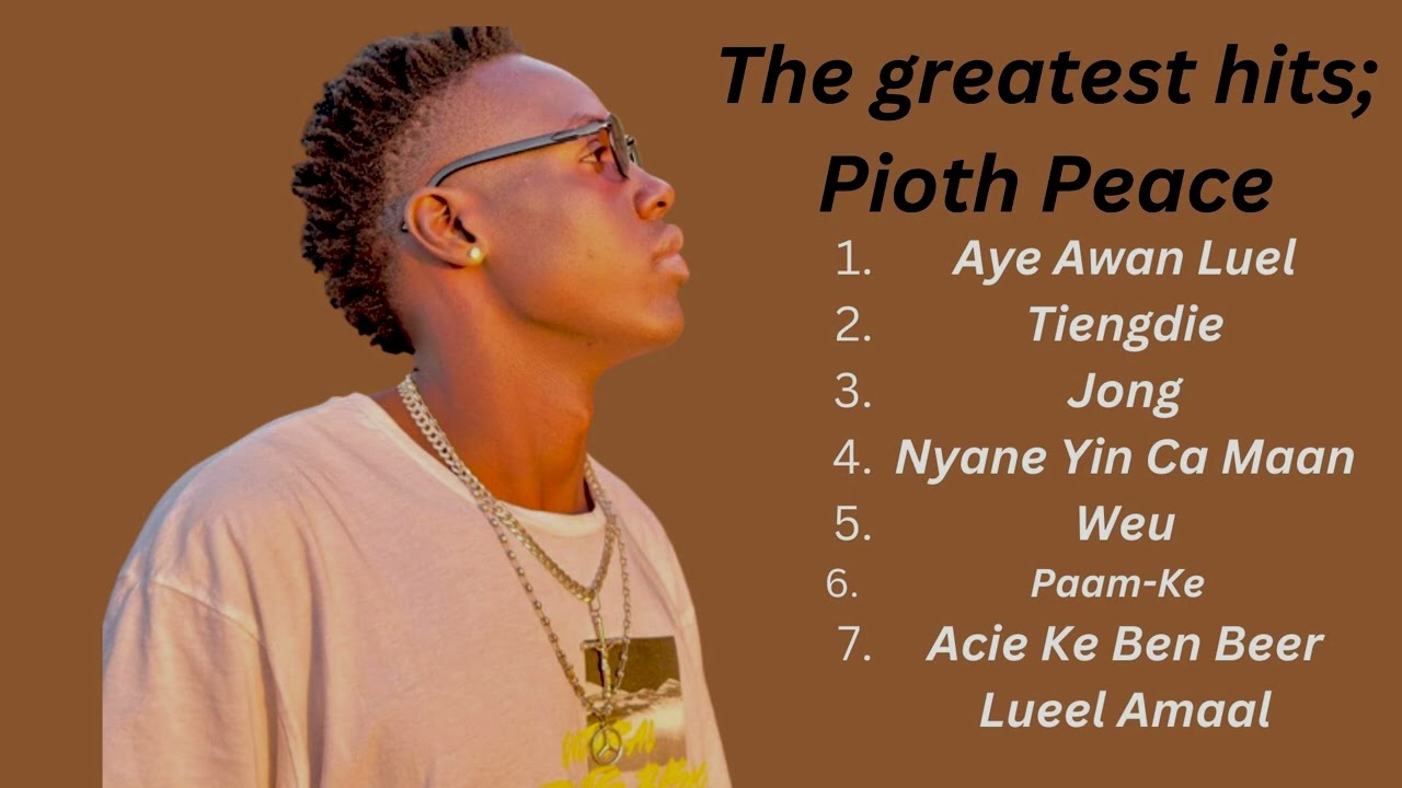 The greatest hits of Pioth Peace