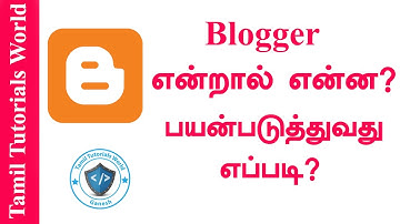 How to use Blogger Tamil Tutorials_HD