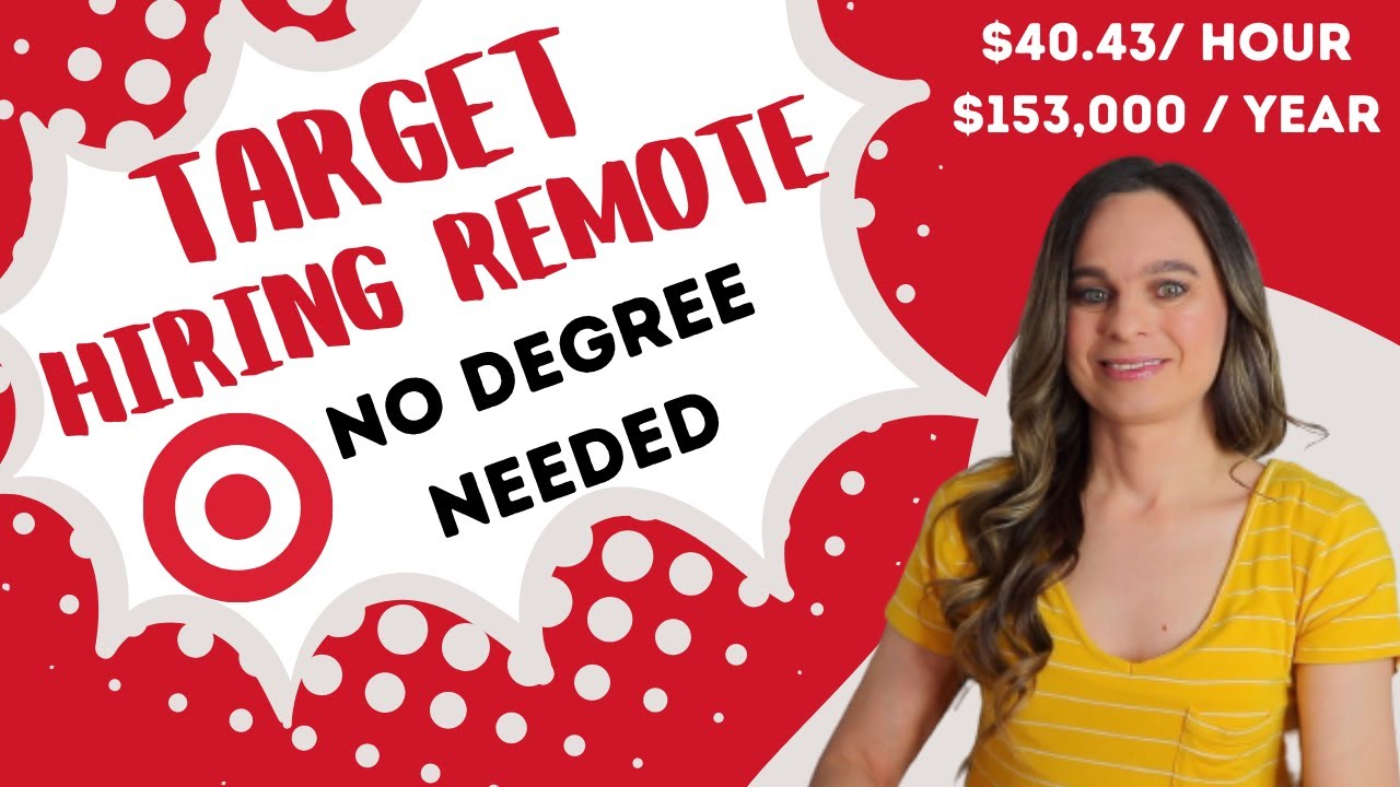 TARGET HIRING NOW! NO DEGREE NEEDED WORK FROM HOME Up to 40.43 Hour