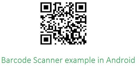 Barcode Scanner example in Android