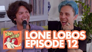 Breaking Up 101 | Lone Lobos with Xolo Maridueña and Jacob Bertrand Episode 12