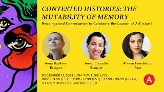 Contested Histories: The Mutability of Memory