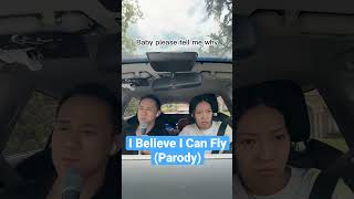 I Believe I Can Fly (Parody) #couple #comedy