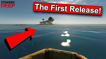 Stranded Deep - This is how the first versions looked like