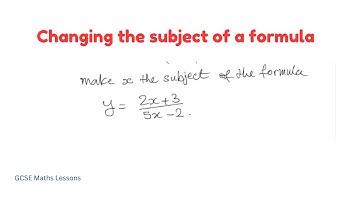 Changing the subject of a formula