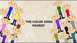 The Color Song Parody.  But Just For Kids