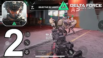 DELTA FORCE Mobile Part 2 Gameplay Walkthrough Android IOS