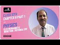 Class 12 Physics Chapter 6 | Electromagnetic Induction: motional emf | Part 1
