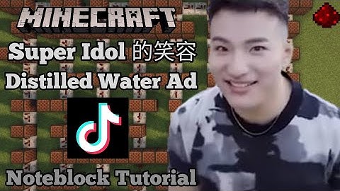 Super Idol 的笑容都没你的甜 (Minecraft Note Block Tutorial)