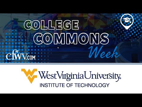 West Virginia University Institute of Technology - College Commons Week 2021