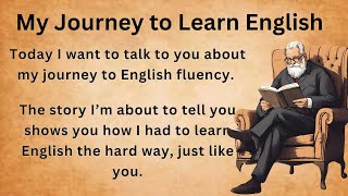 How to Learn English || My journey to English fluency || English Learning Journey