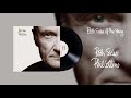 Phil collins  both sides of the story 2015 remaster official audio