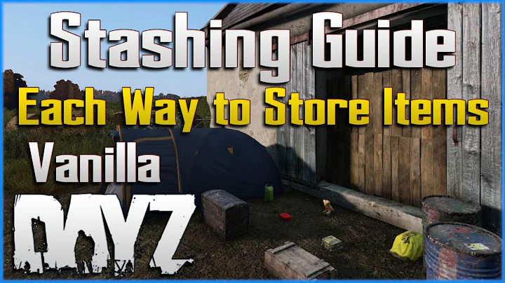 Stash Guide - Learn the BEST Ways to Store Your Items in DayZ for PC Xbox and PS4 PS5