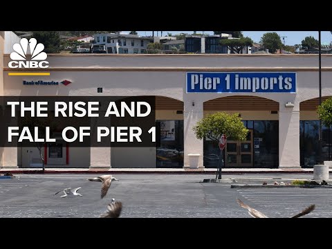 The Rise And Fall Of Pier 1